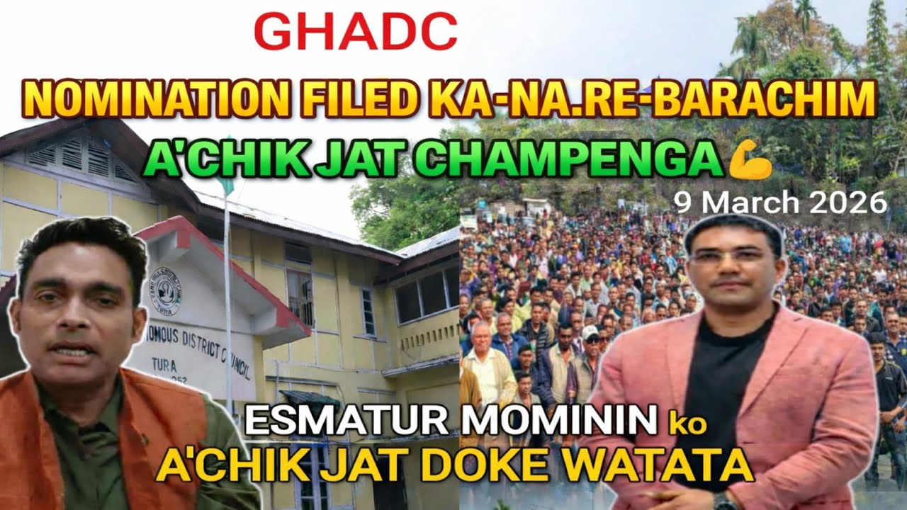 A'chik Jat Esmatur Mominin ko Doke Watata GHADC Electiona Nomination filed ka.ana Re.bachim 💪 _ 
