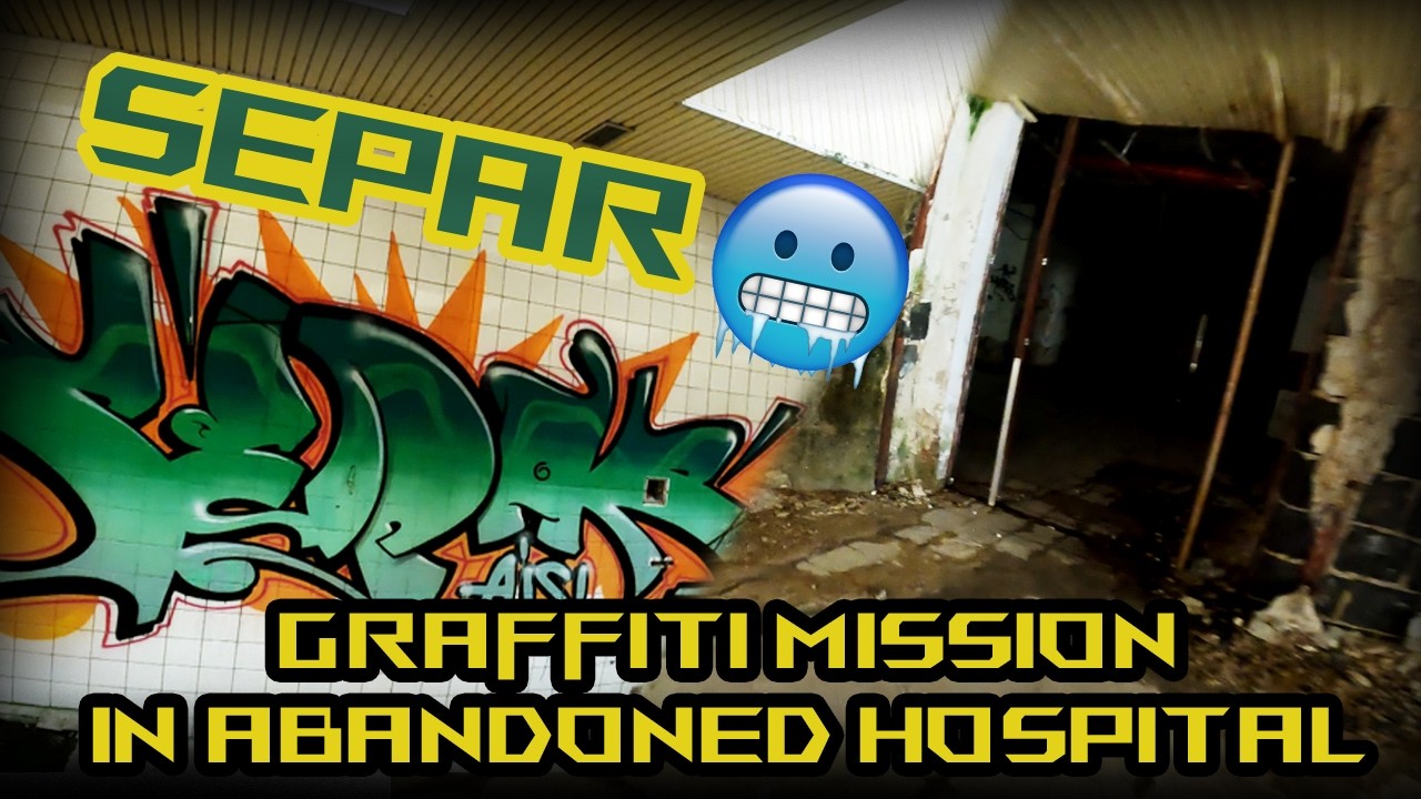 GRAFFITI Mission in Abandoned HOSPITAL!