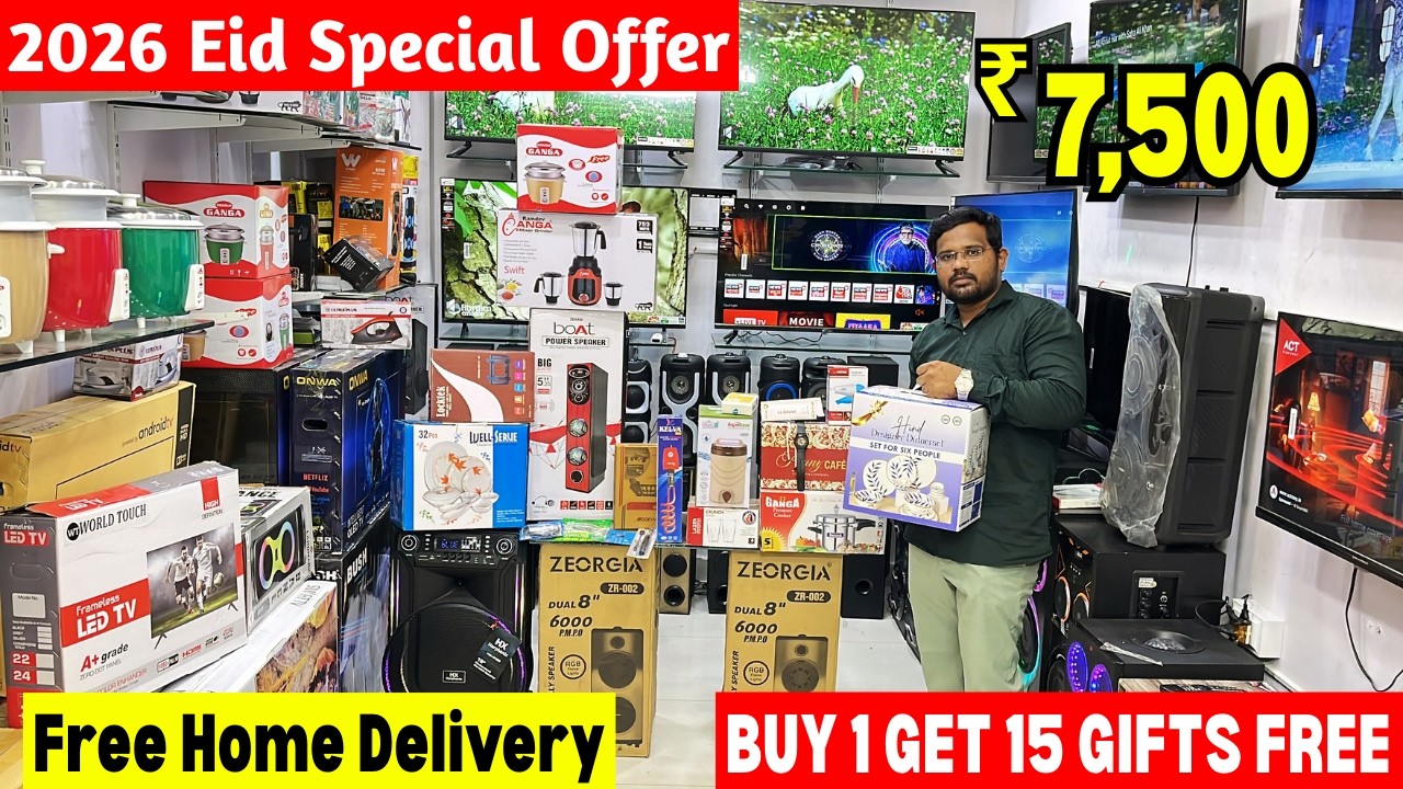 2026 Eid Special Offer BUY 1 GET 15 GIFTS FREE ₹ 7500/- Smart + Andriod LED TV | Free Home Delivery