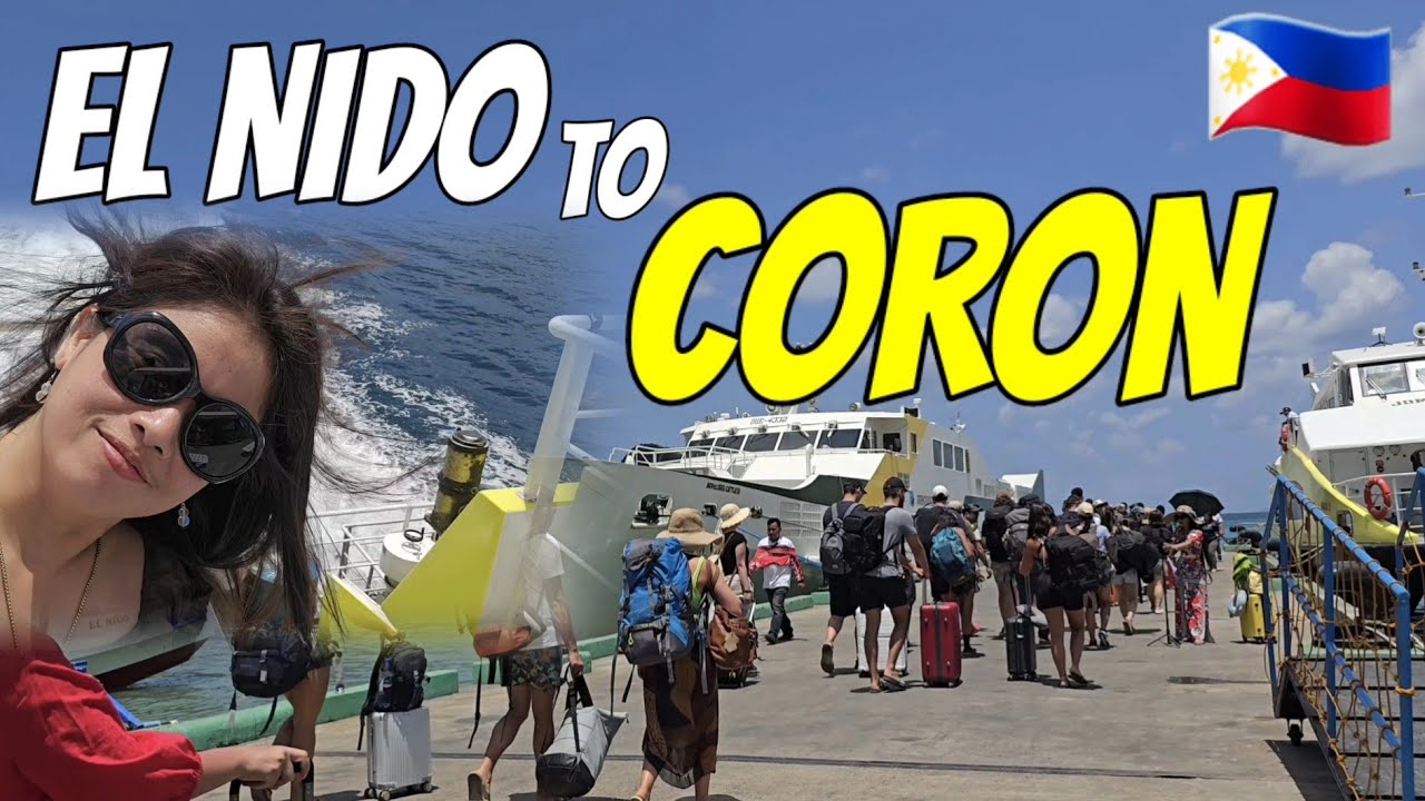 EL NiDO To CoRoN PaLaWaN BY JOMALiA SHIPPING 🚢 + TRaVeL EXPeNSeS + FeeS