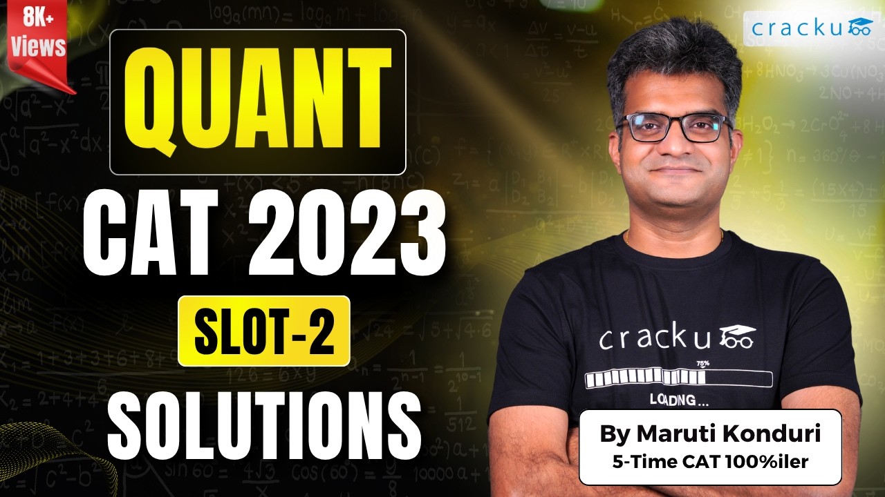 CAT 2023 Slot-2 | Quant Video Solutions 🔥 With Detailed Explantion By Maruti Sir (CAT 100%iler)