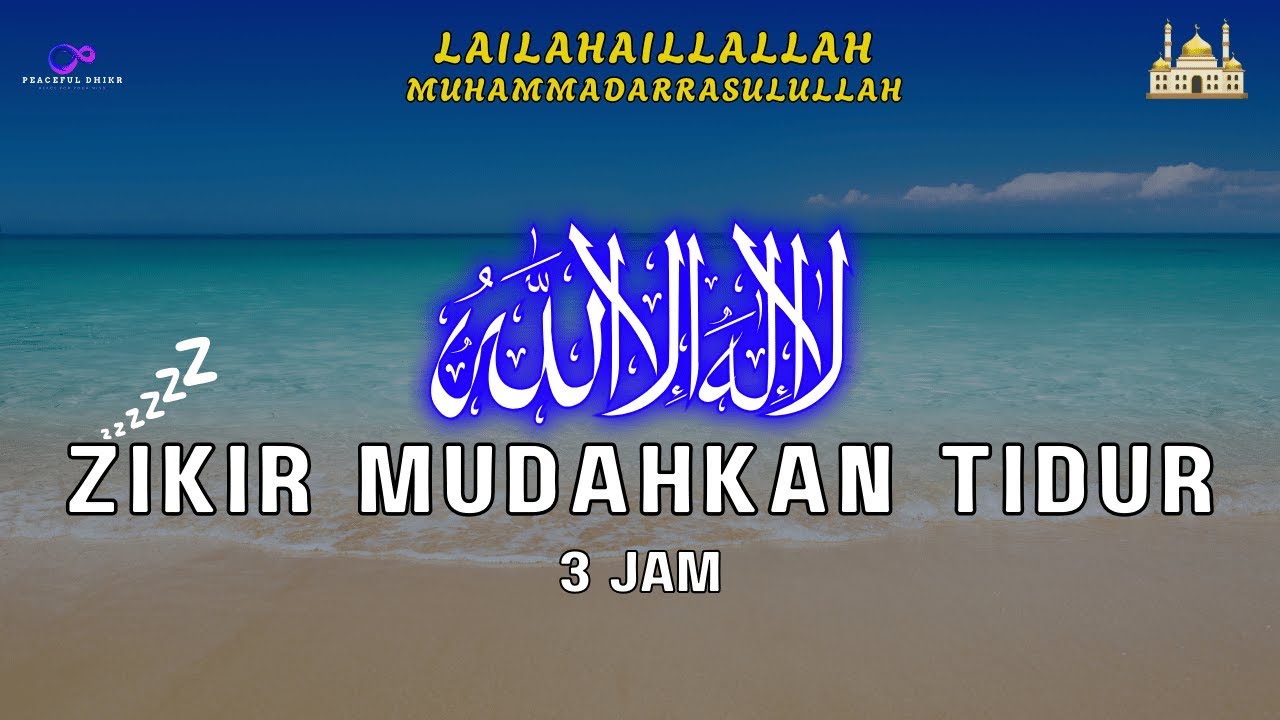 Zikir Mudahkan Tidur (Lullaby) I Meredakan Kecemasan Sebelum Tidur
