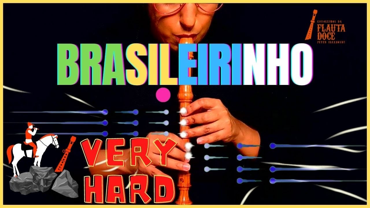 BRASILEIRINHO - FLAUTA DOCE TUTORIAL