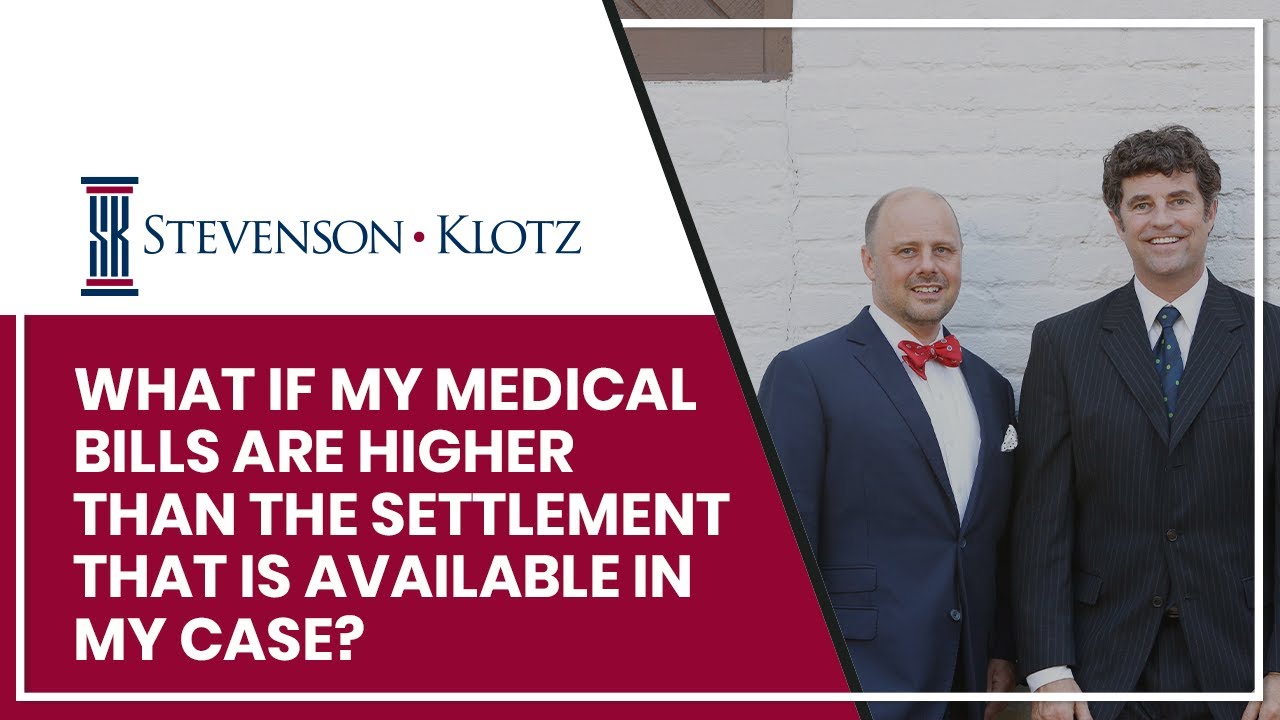 What If My Medical Bills Are Higher Than the Settlement That Is Available In My Case?