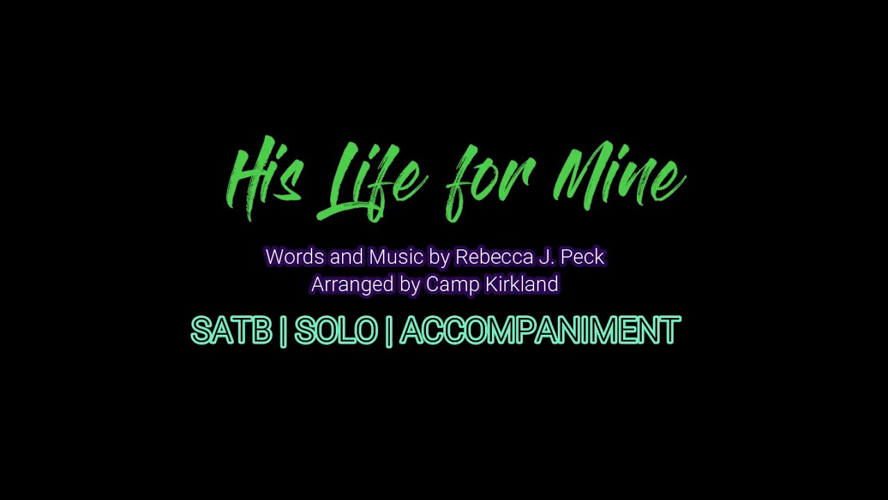 His Life for Mine | SATB | Piano