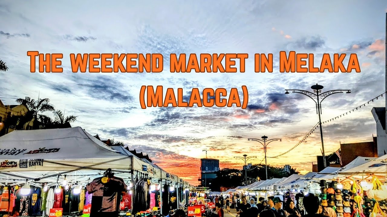 Malacca Weekend Market Walk | From Red Square to Menara Taming Sari 🇲🇾