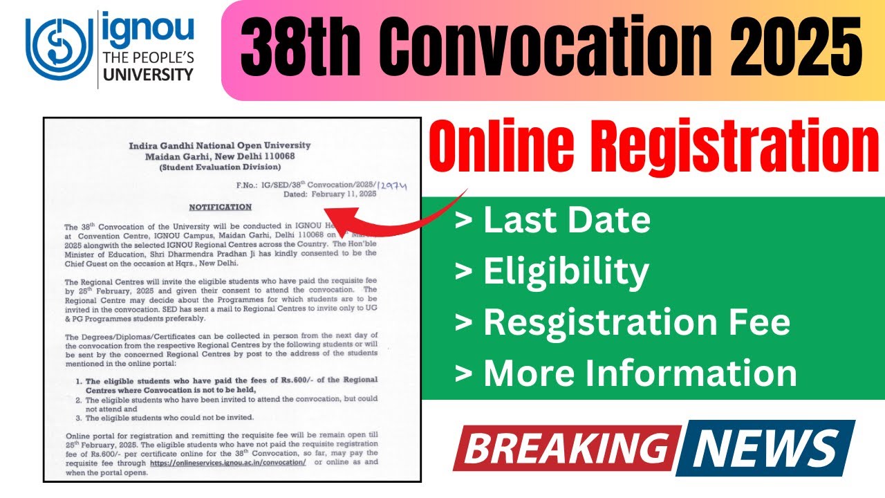 IGNOU 38th Convocation: Everything You Need to Know!