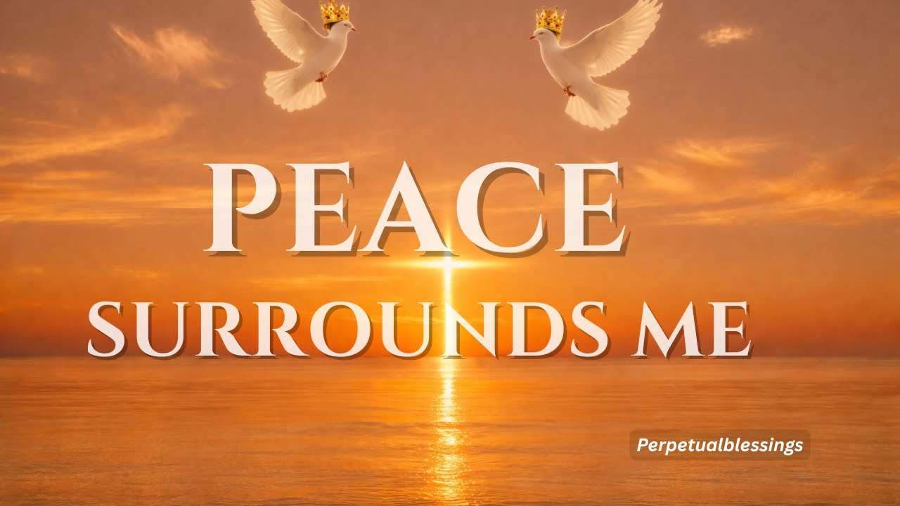 Peace Surrounds Me | Worship Lyric & Instrumental