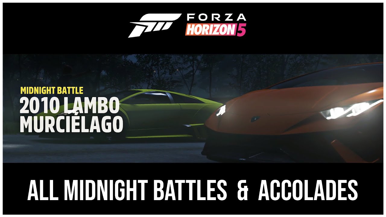 Forza Horizon 5 : All Midnight Battles and Accolades Complete