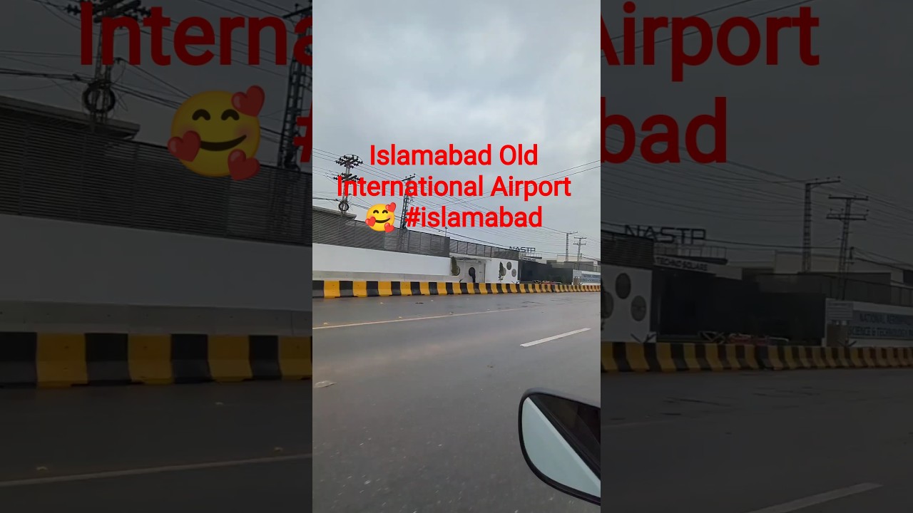 Islamabad Old International Airport 🥰 