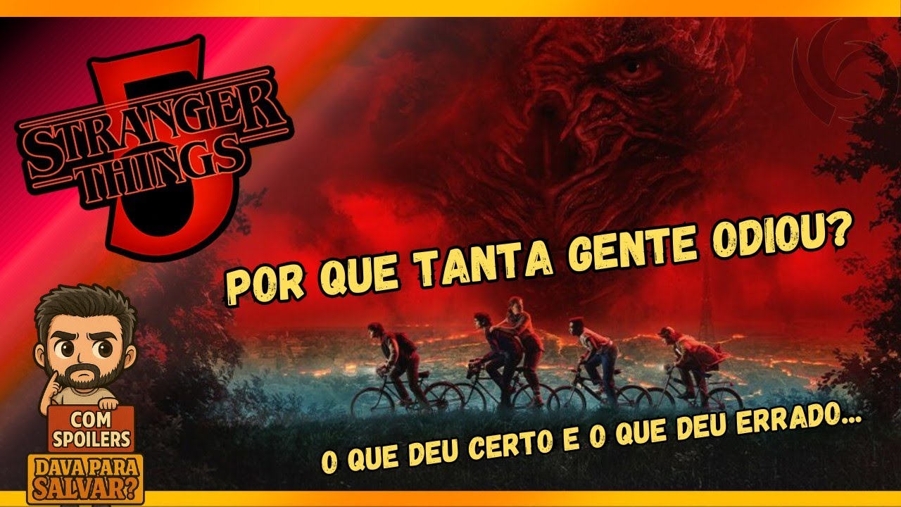 Stranger Things 5 - POR QUE tanta GENTE ODIOU, mas EU GOSTEI? (Série MORTALMENTE Séria)