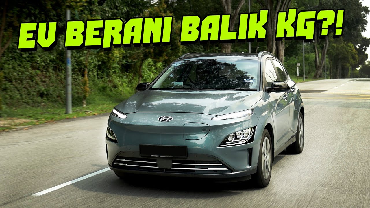 Pengguna EV SETAHUN! Menyesal ke TIDAK?! #konaev