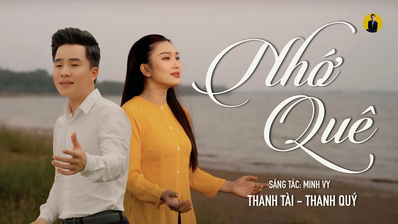 Nhớ Quê - Thanh Tài f.t Thanh Quý 🎵 Mưa tràn về đất mẹ bốn mùa nhiều bão giông