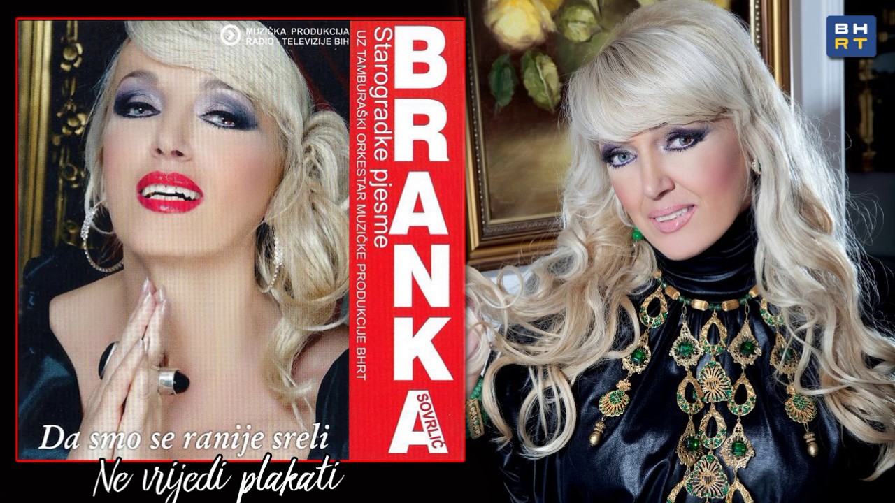 Branka Sovrlic - Ne vrijedi plakati - (Audio 2011) HD