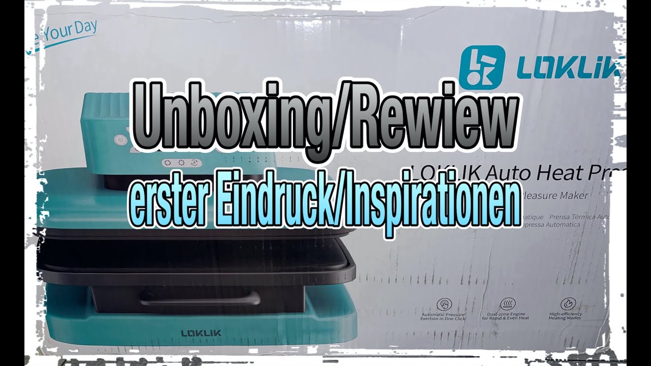 Unboxing/Rewiew Loklik Auto Heat Press von Loklik Kooperation, erste Eindruck und Inspirationen