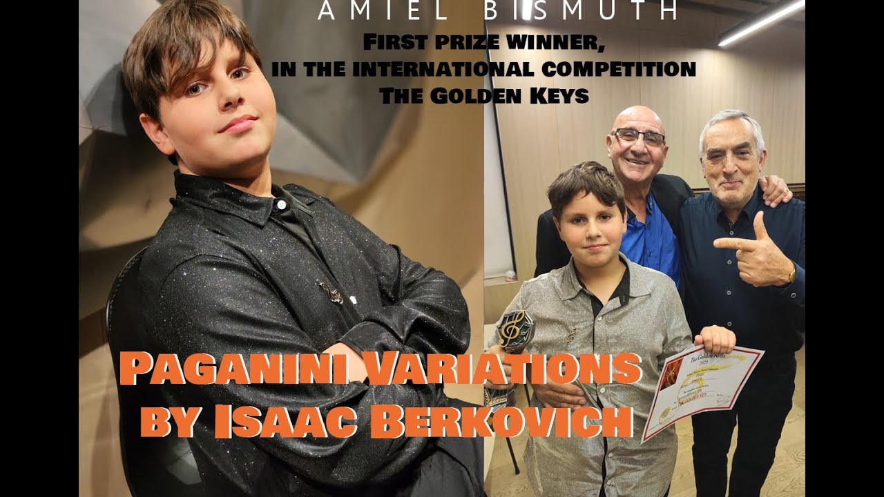 AMIEL BISMUTH plays - Paganini Variations by Isaac Berkovich עמיאל ביסמוט מנגן וריאציות של פגניני