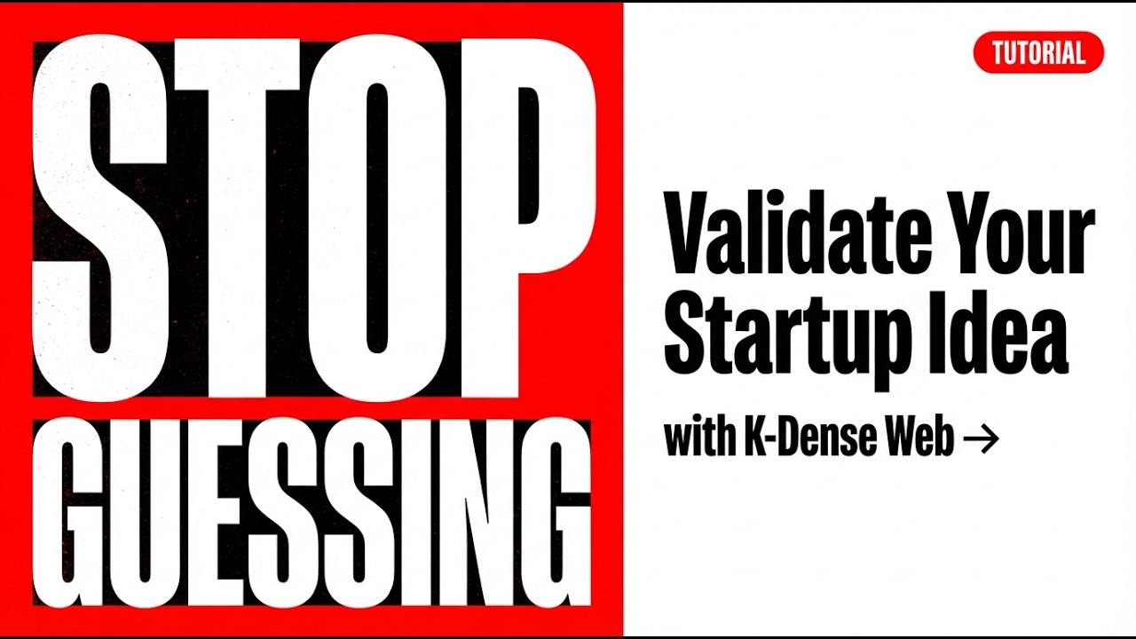 Stop Building the Wrong Product. Validate Your Startup Idea with K-Dense Web