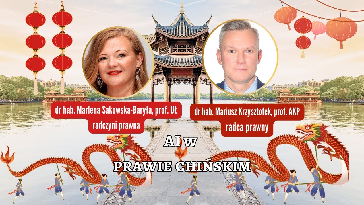 AI w prawie chińskim - rozmowa z Mariuszem Krzysztofkiem