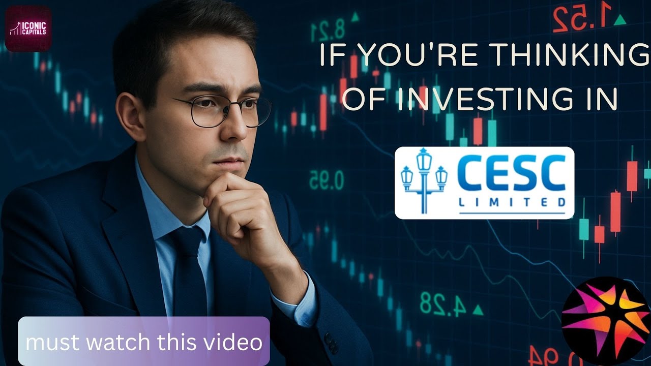 CESC Ltd (CESC) Analysis| Know before you invest| Iconic Capital