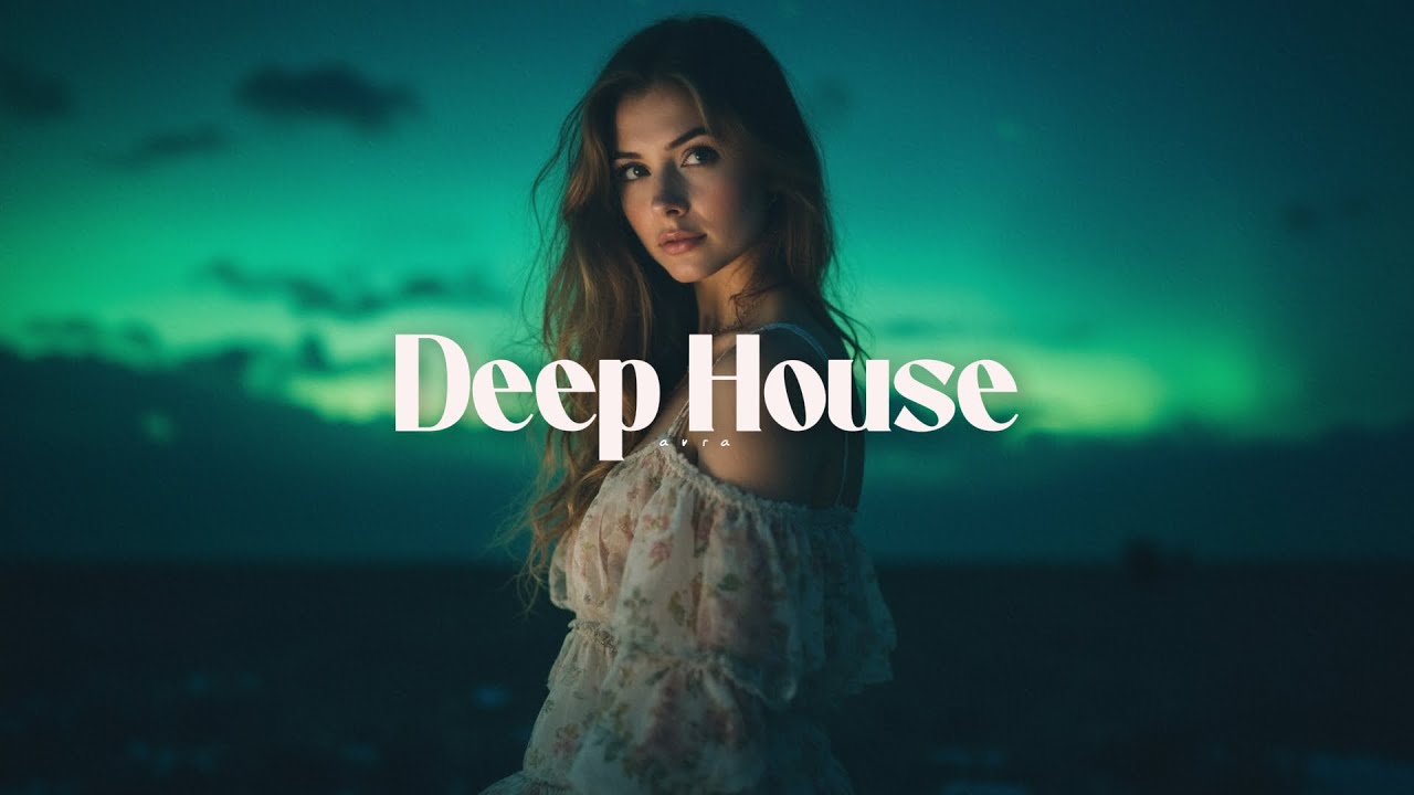 Best of Chill House 2026 | Emotional Chill Mix & Deep Feelings