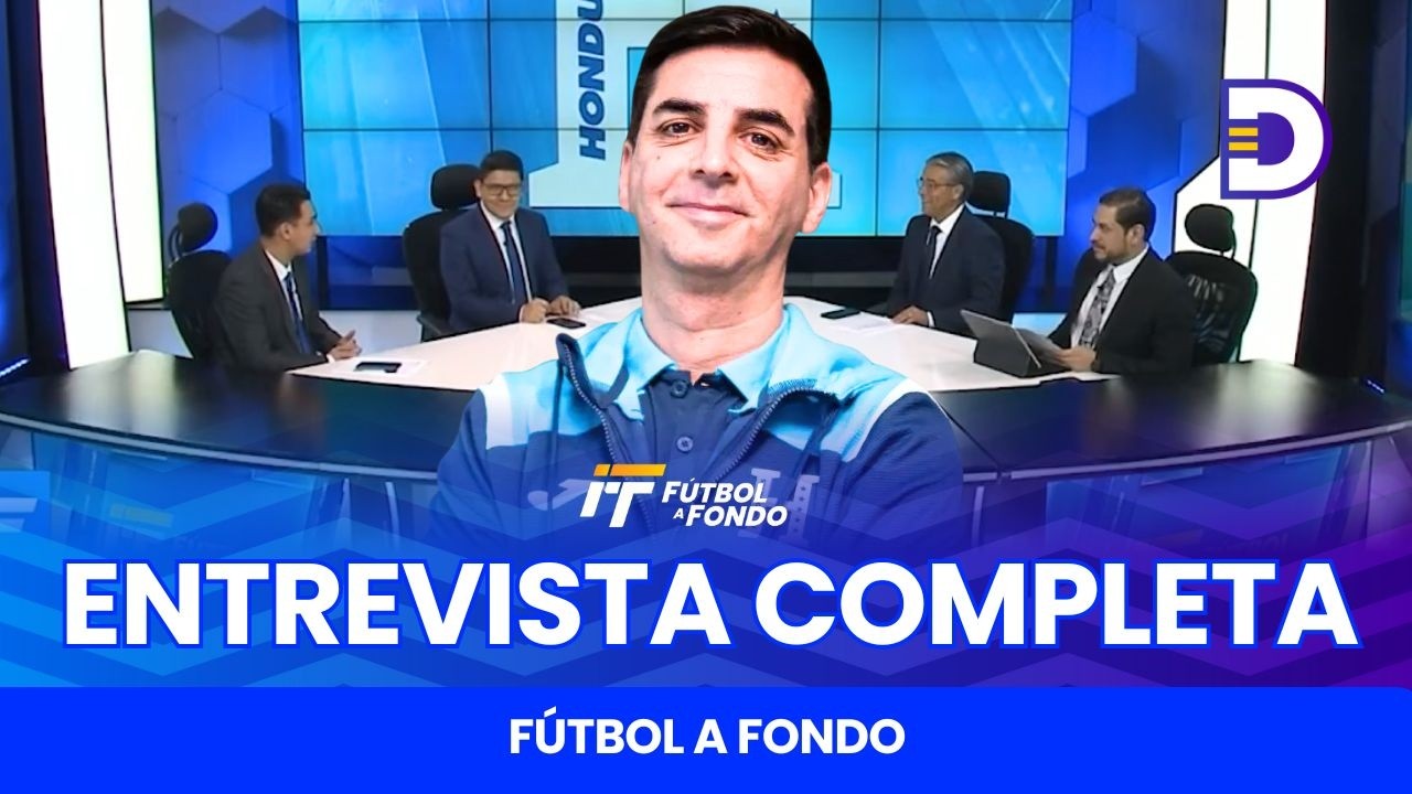 Francis Hernández | Entrevista completa con el Director Deportivo de Honduras | Fútbol a Fondo