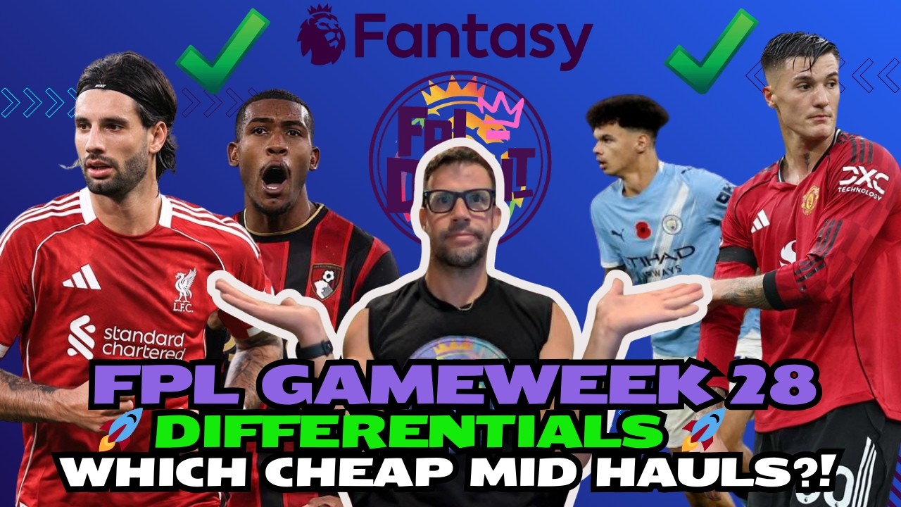 WHICH CHEAP MID WILL HAUL? 💲🎲🎰🎉| FPL GW28 DIFFERENTIALS 🚀💎🔥 | Fantasy Premier League Tips 2025/26