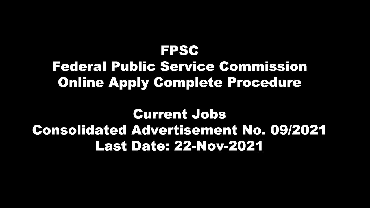 FPSC Jobs 2021 | FPSC Federal Public Service Commission Jobs Online Apply Complete Procedure 2021