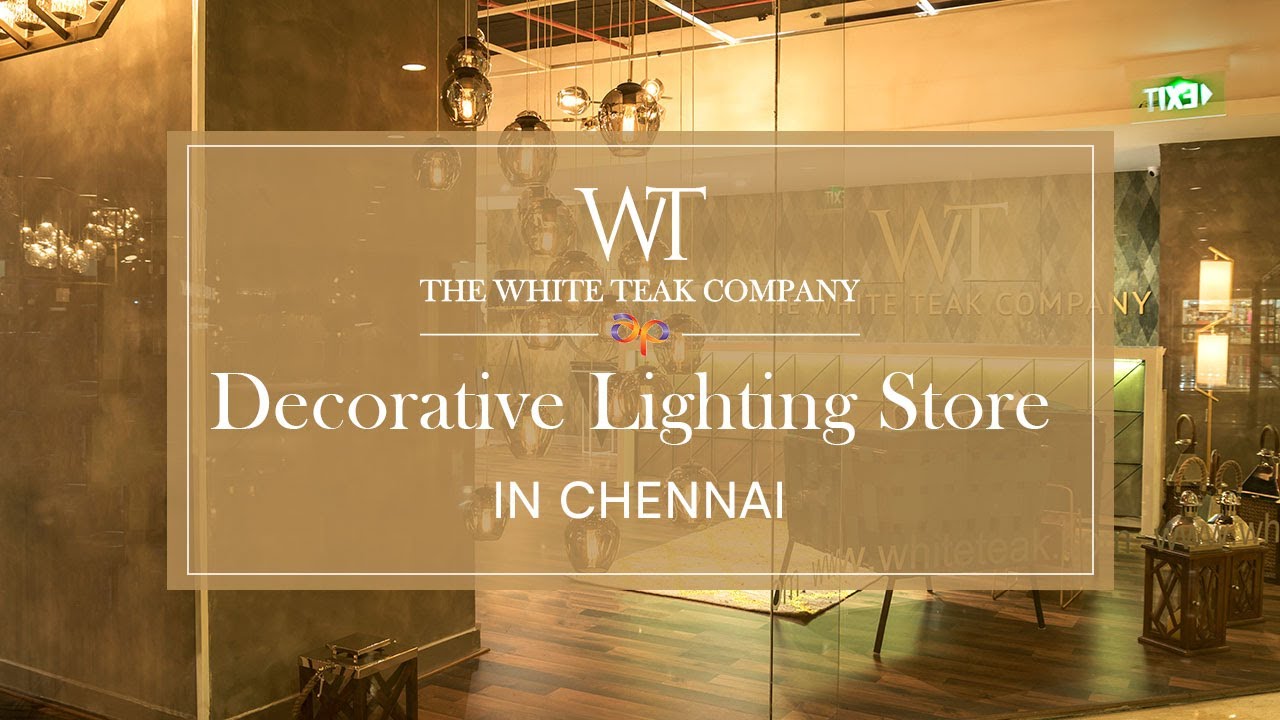 Excellent Luxury Lighting In Chennai | The White Teak Company