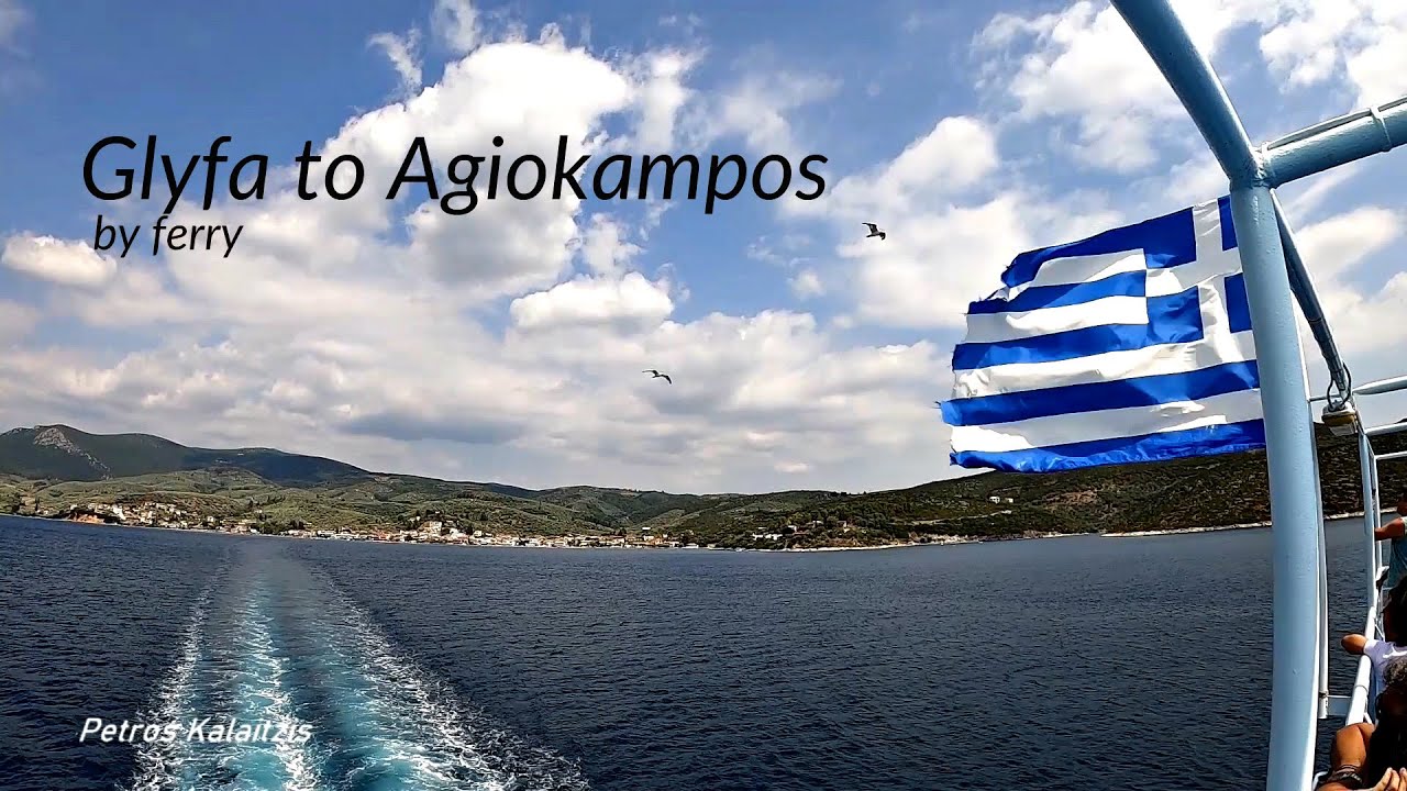 Γλύφα Φθιώτιδας - Αγιόκαμπος Εύβοιας _ From Glyfa to Agiokampos (Euboea island) by ferry