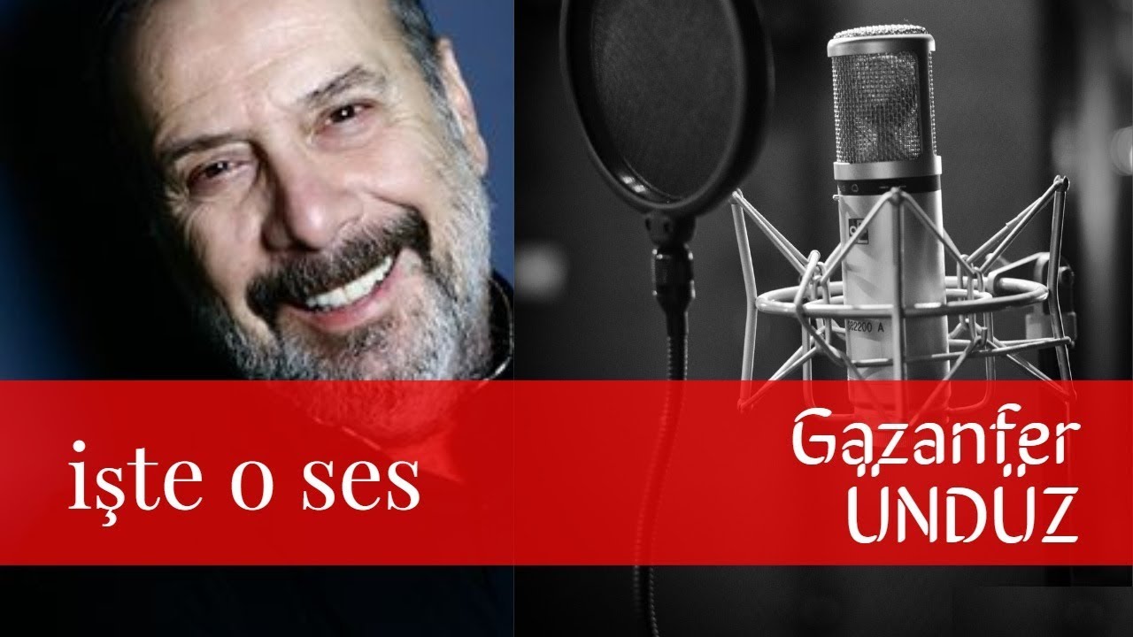 GAZANFER ÜNDÜZ / SESLENDİRME SANATÇISI / İŞTE O SES