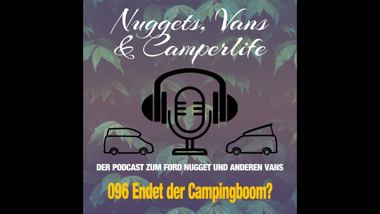 Folge 096 – Endet der Campingboom?