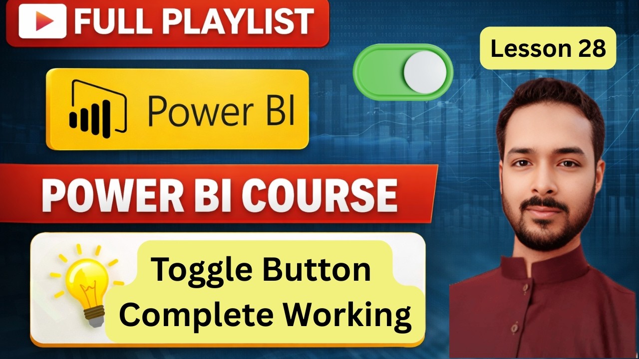 Lesson 28: Power BI Toggle Button  | Show/Hide Visuals Using Bookmarks (Step-by-Step)