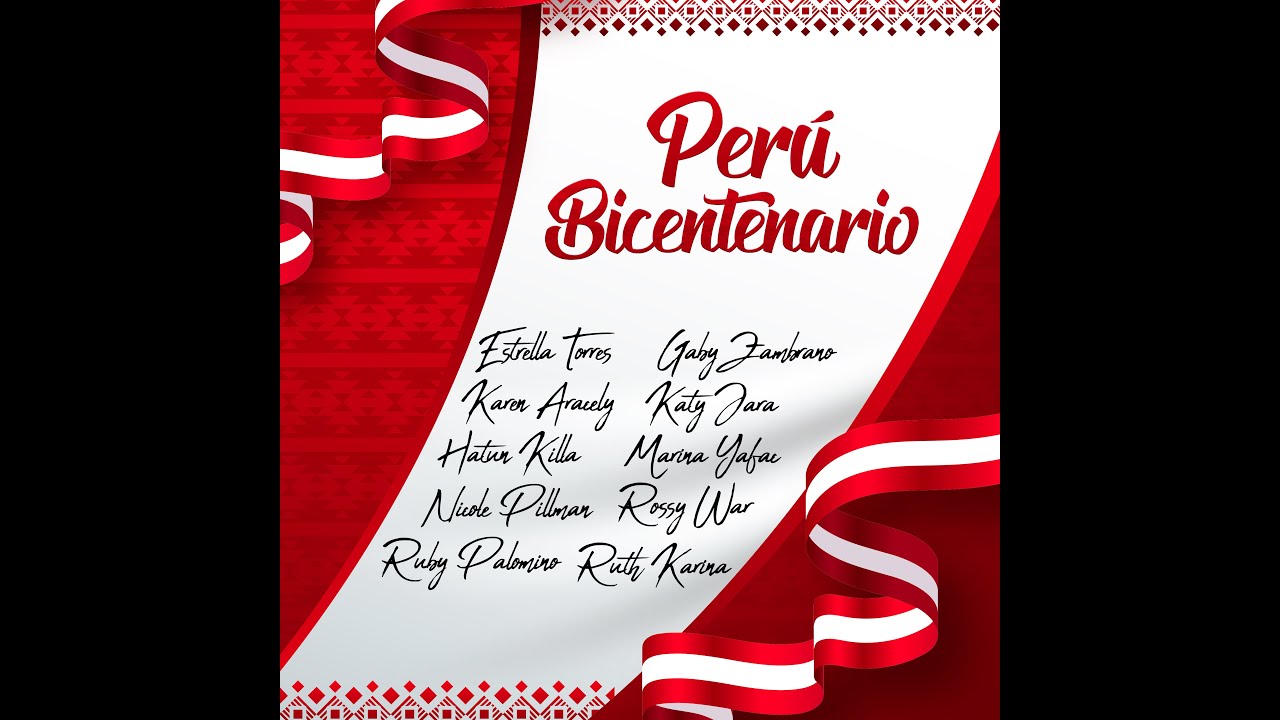 Perú Bicentenario (Video Oficial)