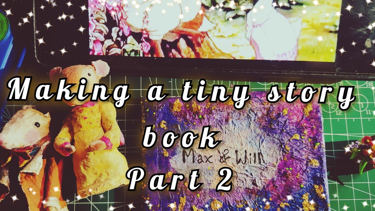 Making a tiny story book | Part 2