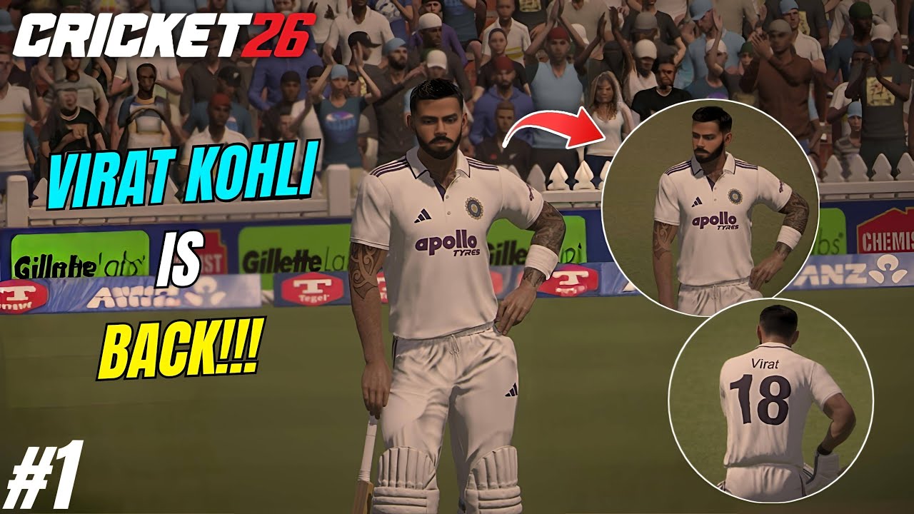 VIRAT KOHLI BACK IN TEST!! | CRICKET 26 VIRAT KOHLI CARRER MODE #1