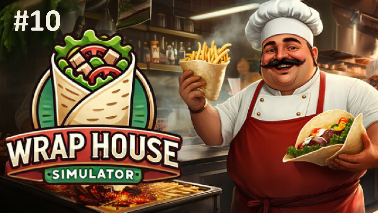ЛИМОН и МАЙОНЕЗ | Wrap House Simulator  ▶ ПРОХОЖДЕНИЕ #10