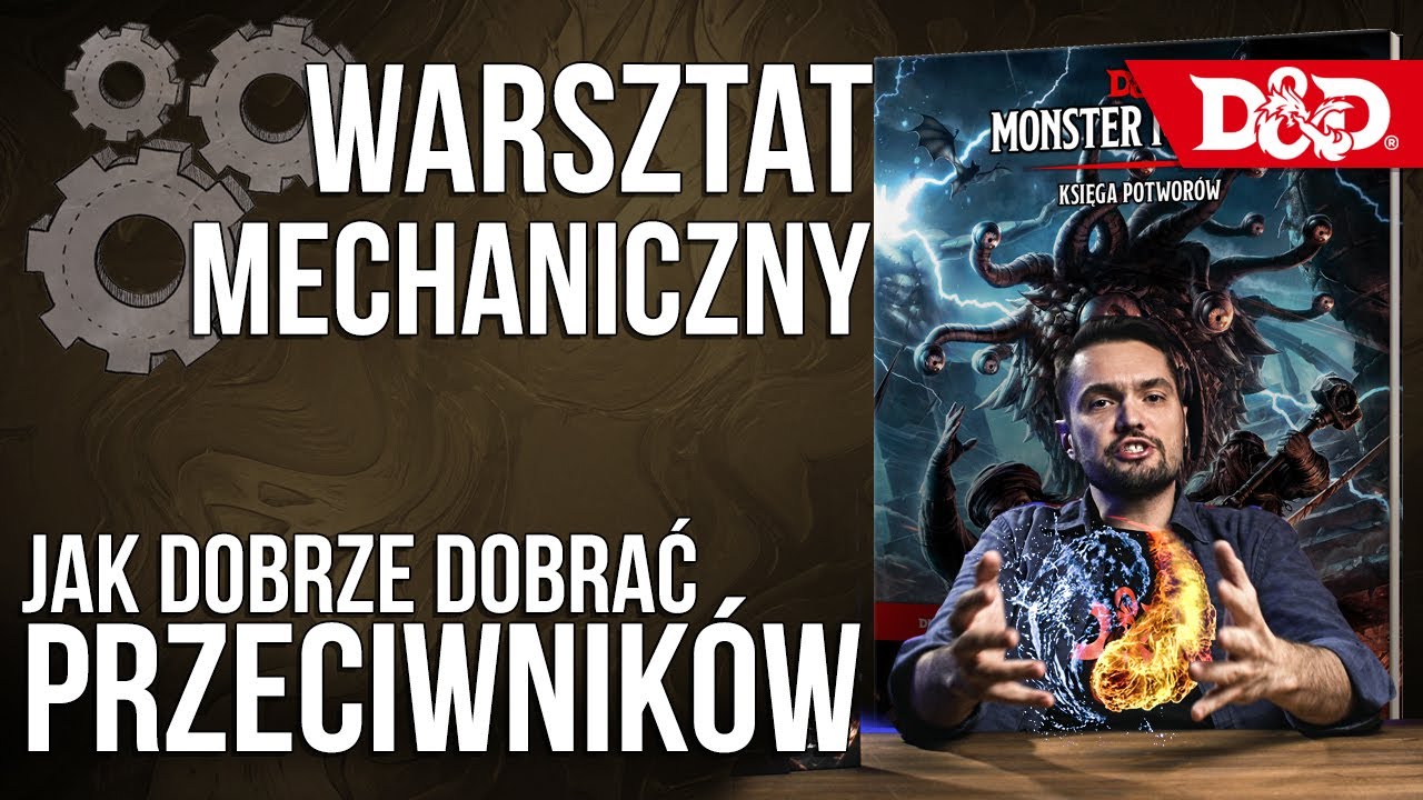 Jak dobrze dobrać przeciwników w D&D | Warsztat Mechaniczny