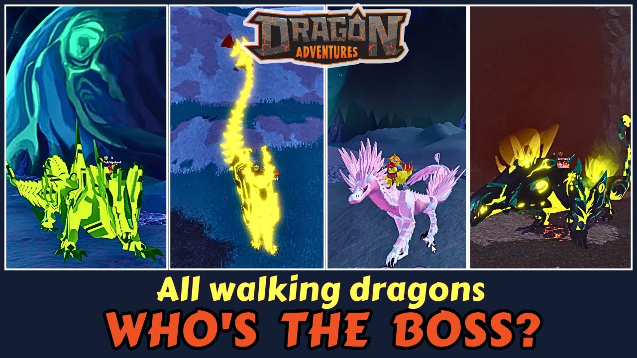 All walking dragons in Dragon Adventures Roblox | WHO'S  THE  BOSS?