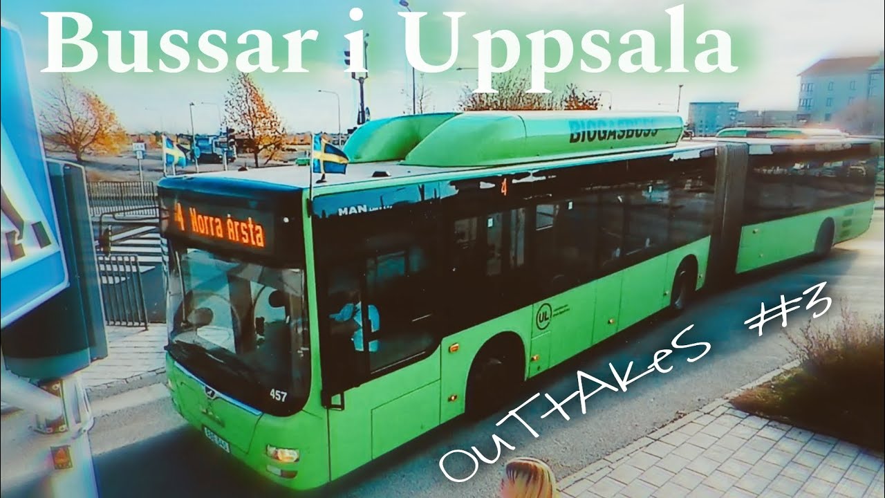 Bussar i Uppsala - OUTTAKES #3