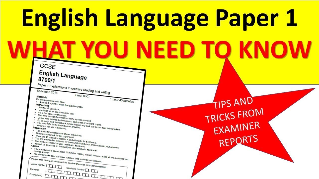 ALL YOU NEED TO KNOW ABOUT ENGLISH LANGUAGE PAPER 1