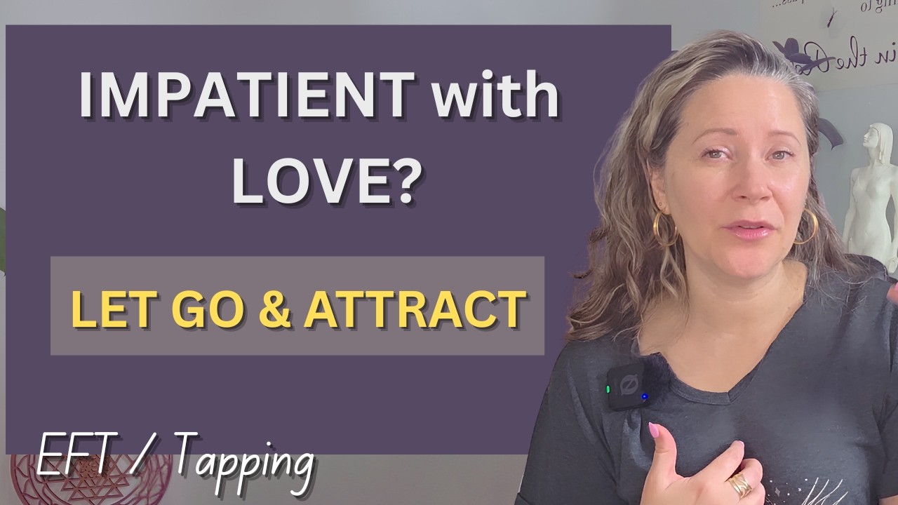 Finally Trust the Process of Love | EFT Tapping for Surrender