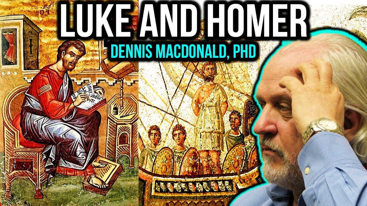 Luke and Homer | Dr. Dennis R. MacDonald
