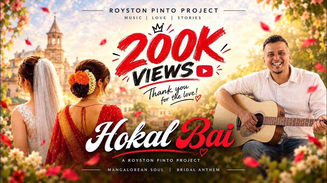 Hokal Bai (Konkani Bridal Anthem 2026) - Konkani Song by Royston Pinto Project