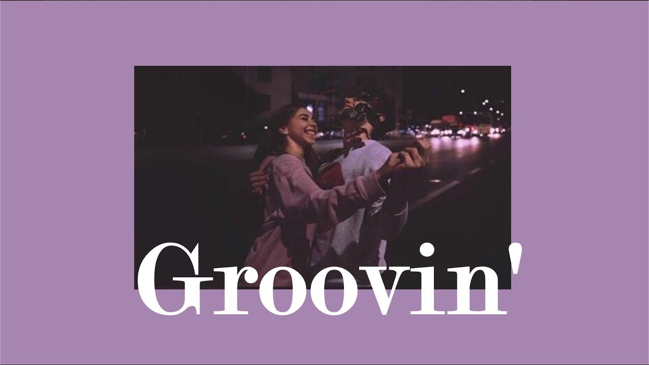 [SUBTHAI] Jeff Bernet - Groovin' แปลไทย