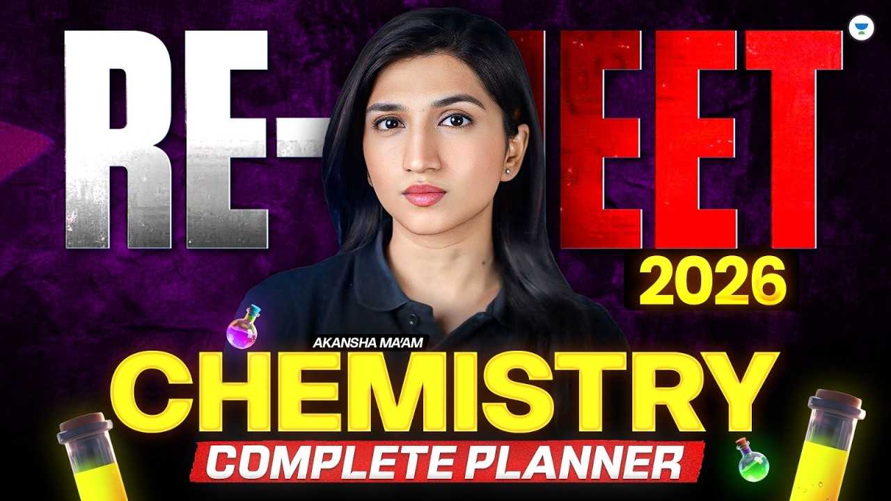 RE-NEET 2026 | Complete Chemistry Plan | Akansha Karnwal
