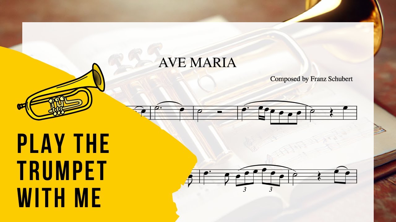 Ave Maria &ndash; Schubert | Trumpet Cover with Sheet Music
