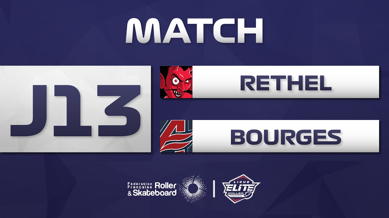 J13 | RETHEL - BOURGES