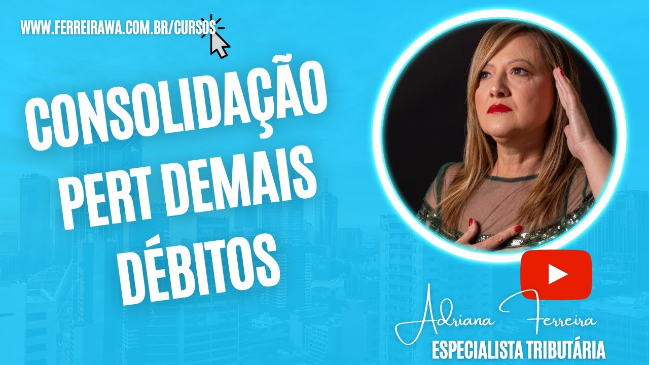 CONSOLIDA&Ccedil;&Atilde;O PERT DEMAIS D&Eacute;BITOS- SRF- LEI 13496 E IN 1711.@Ferreirawa