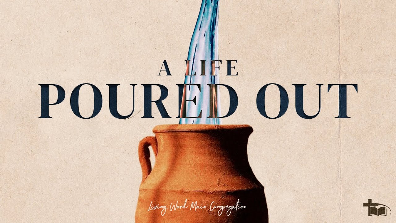 Nevil Norden - A life poured out (2026/01/25 11:15 Service)