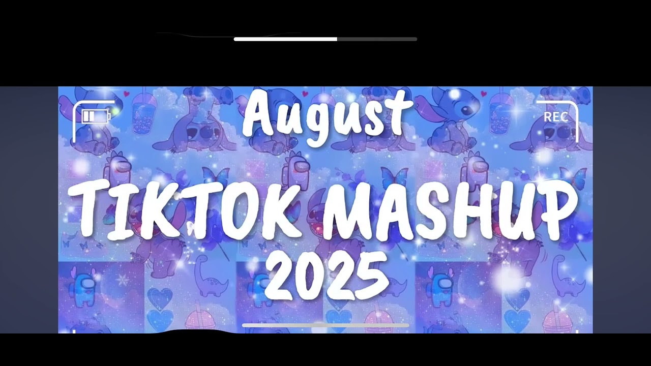 TikTok mashup August 🩵 2025 💙(not clean )￼￼￼
